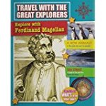 Travel With the Great Explorers: Ferdinand Magellan